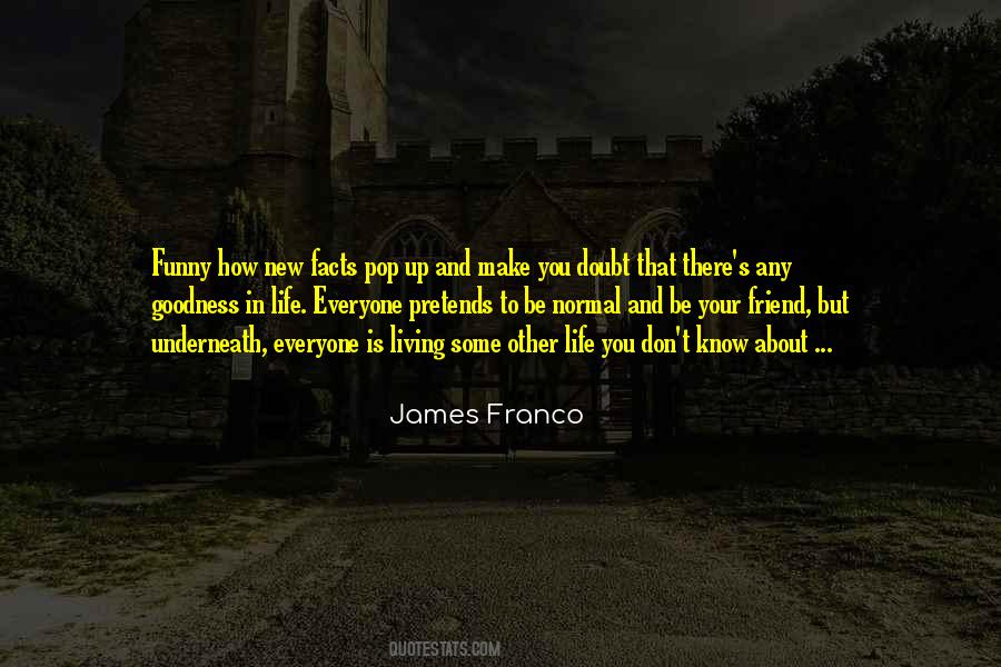 Friend In Your Life Quotes #248039