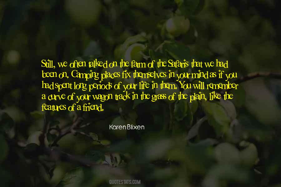 Friend In Your Life Quotes #587617