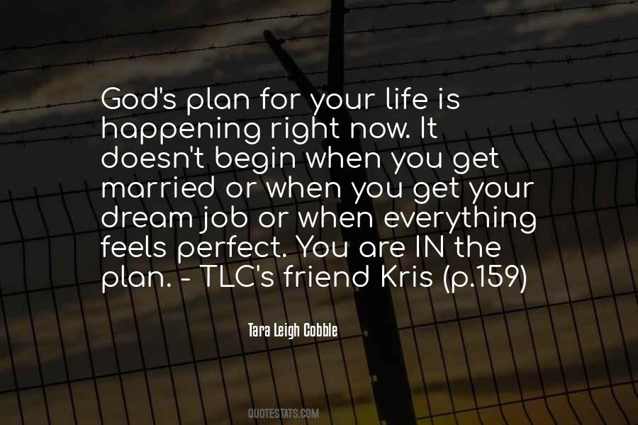 Friend In Your Life Quotes #925424