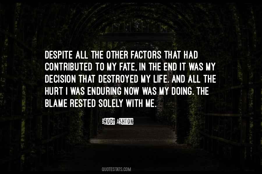 My Decision Quotes #1592058