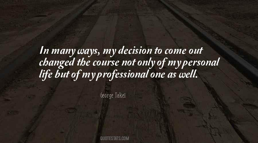 My Decision Quotes #375644