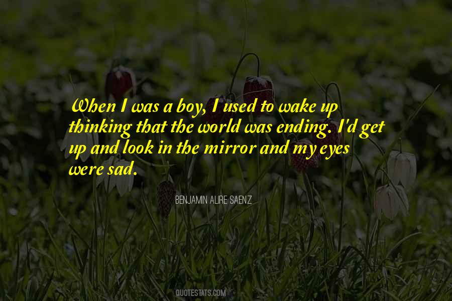 Wake Up Sad Quotes #1152940