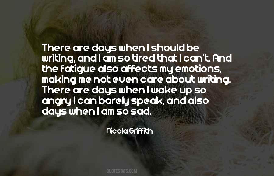Wake Up Sad Quotes #247071