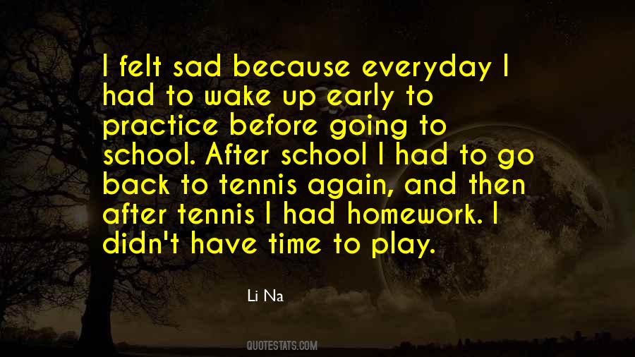 Wake Up Sad Quotes #762886