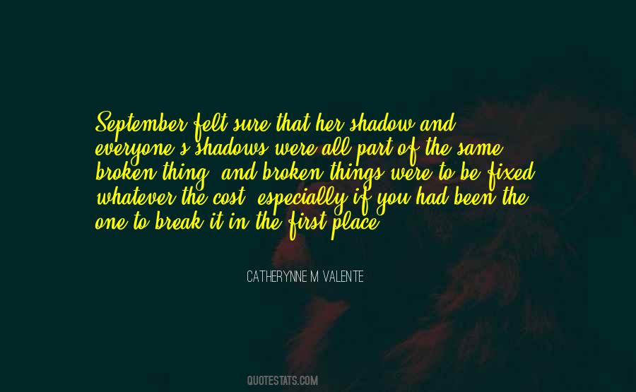 Were All Broken Quotes #1392041
