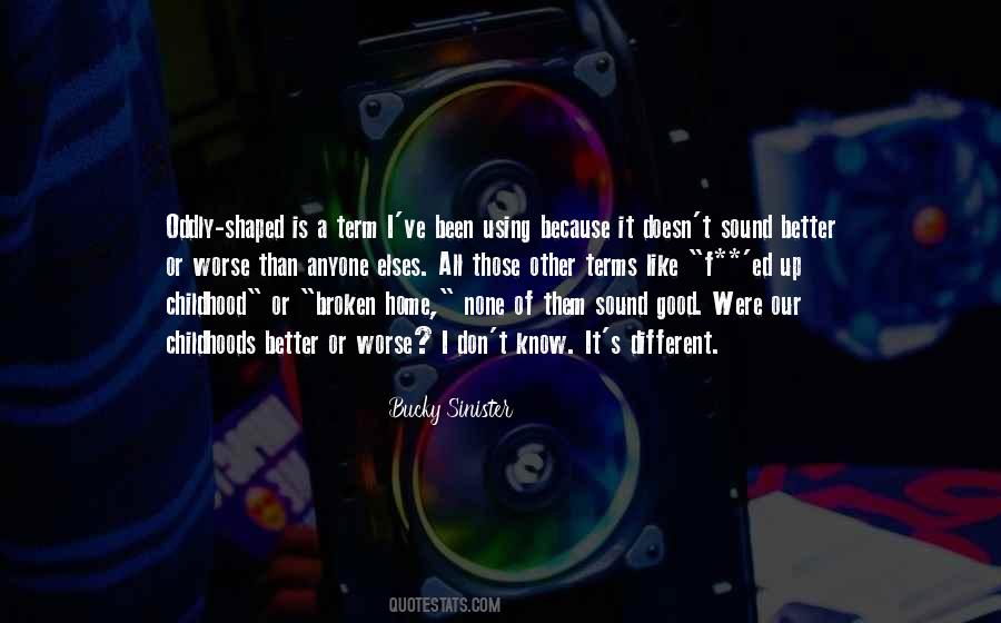 Were All Broken Quotes #895802
