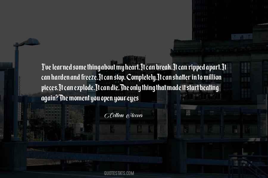 You Open My Heart Quotes #144661
