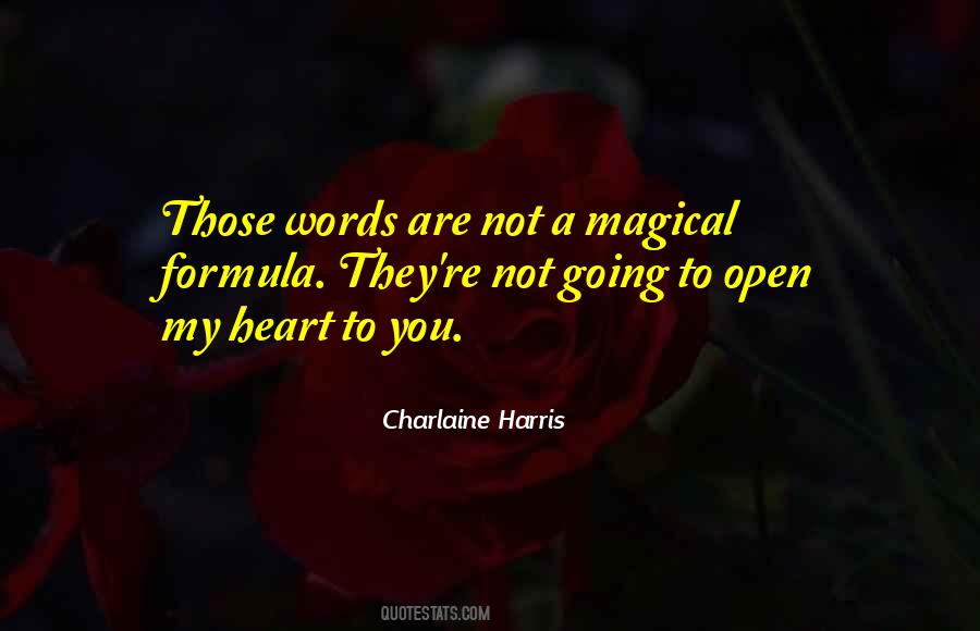 You Open My Heart Quotes #1753960