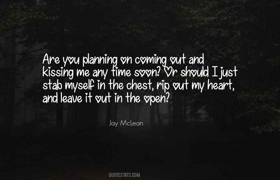 You Open My Heart Quotes #207925