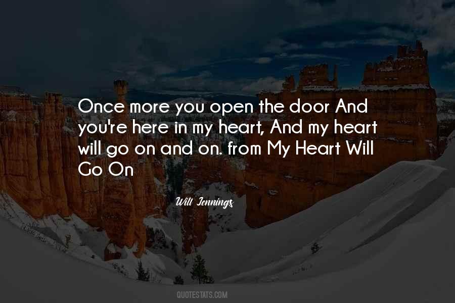 You Open My Heart Quotes #766729