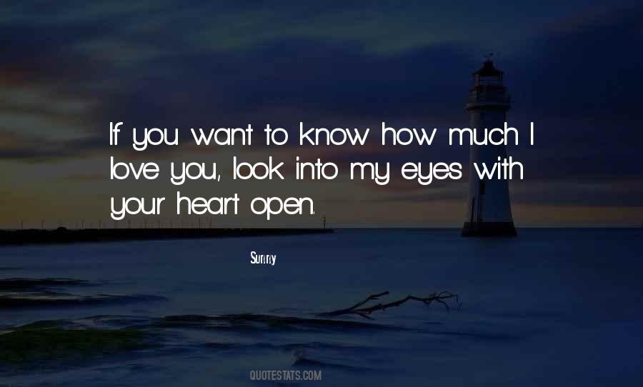 You Open My Heart Quotes #966973