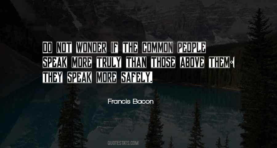 Speak More Quotes #1236955