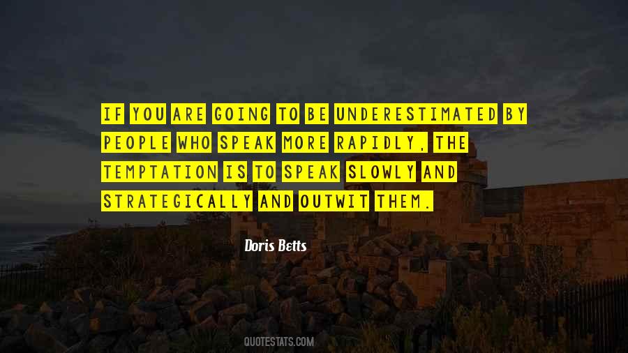 Speak More Quotes #1763664