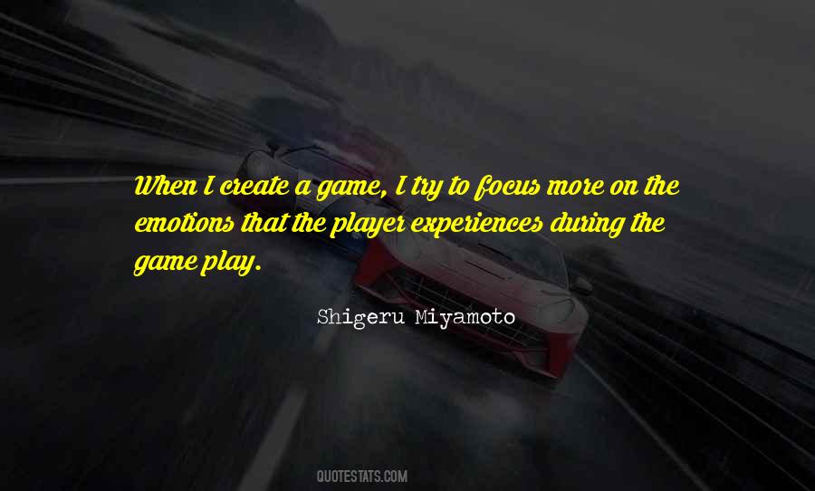 Play Game Quotes #651915