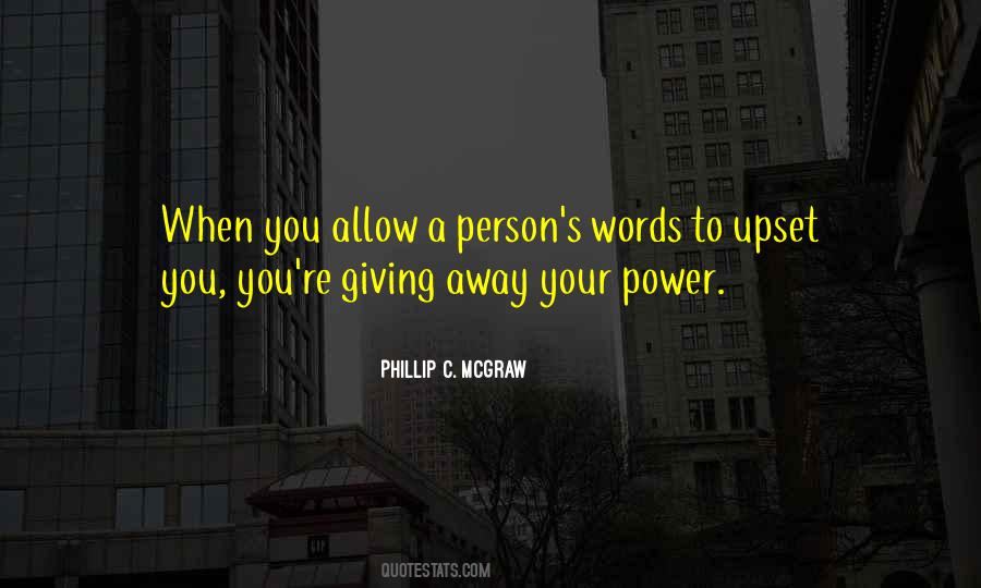 Giving Power Away Quotes #1041154