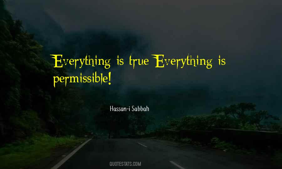 Everything Is Permissible Quotes #1321891