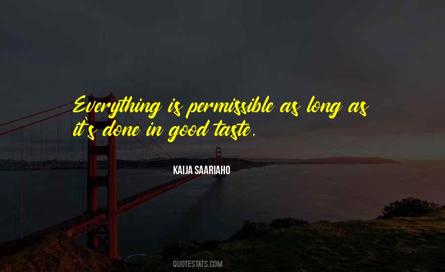 Everything Is Permissible Quotes #232995