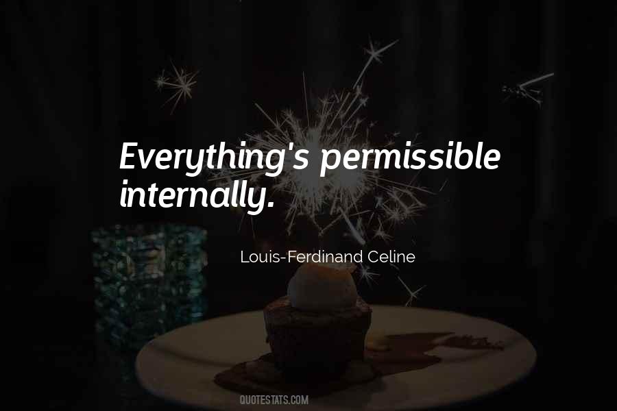 Everything Is Permissible Quotes #884414