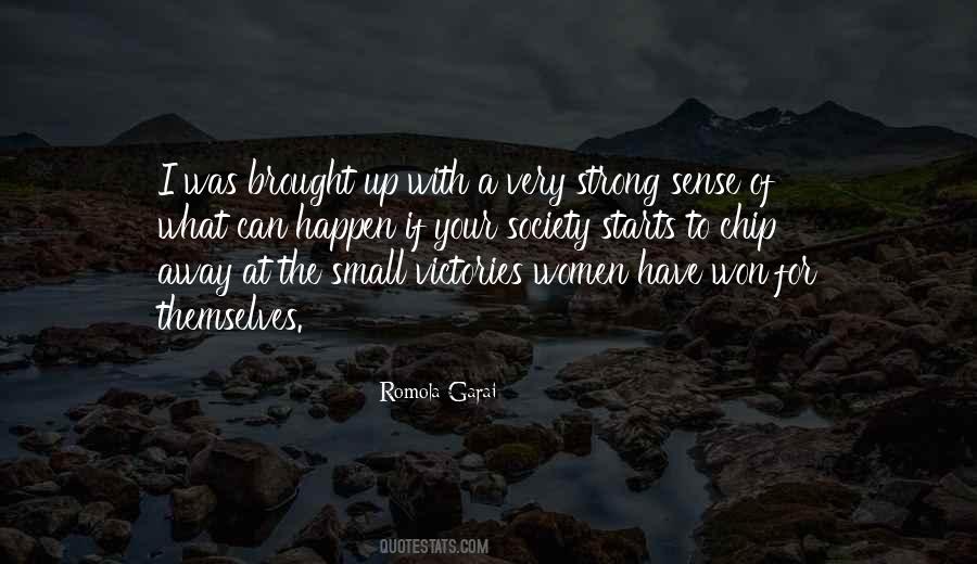 Small Strong Quotes #1009946