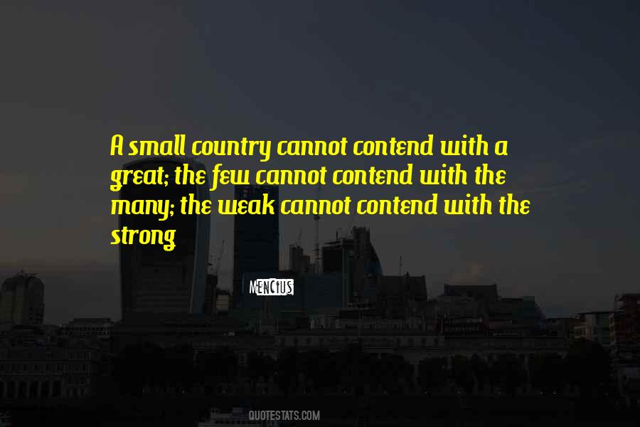 Small Strong Quotes #1496989