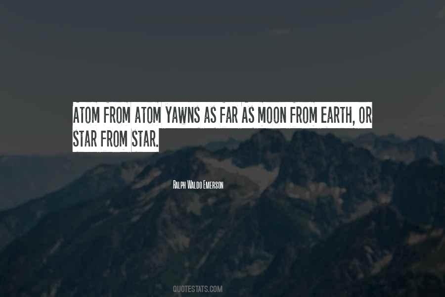 Earth Moon Quotes #1772284