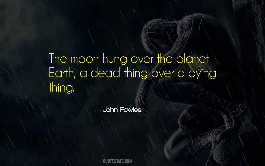 Earth Moon Quotes #916109