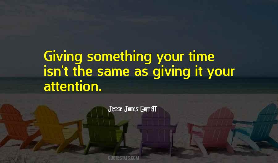 Giving Time For Myself Quotes #18934