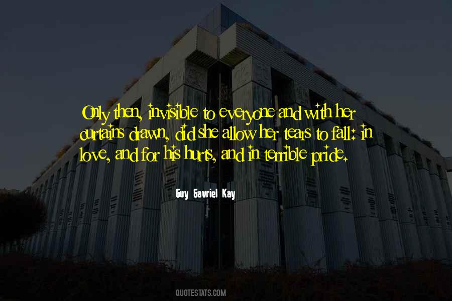Pride Hurts Quotes #436644