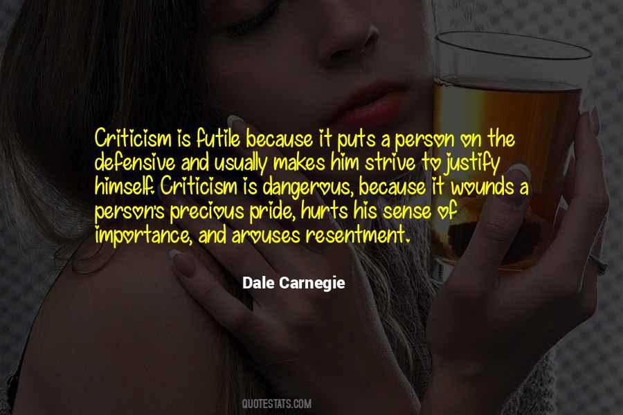 Pride Hurts Quotes #635706