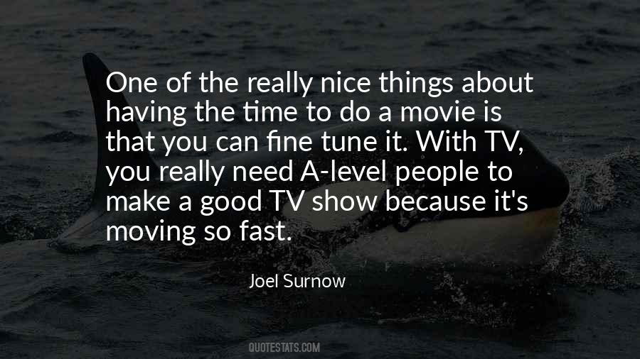 Having Nice Things Quotes #1673852