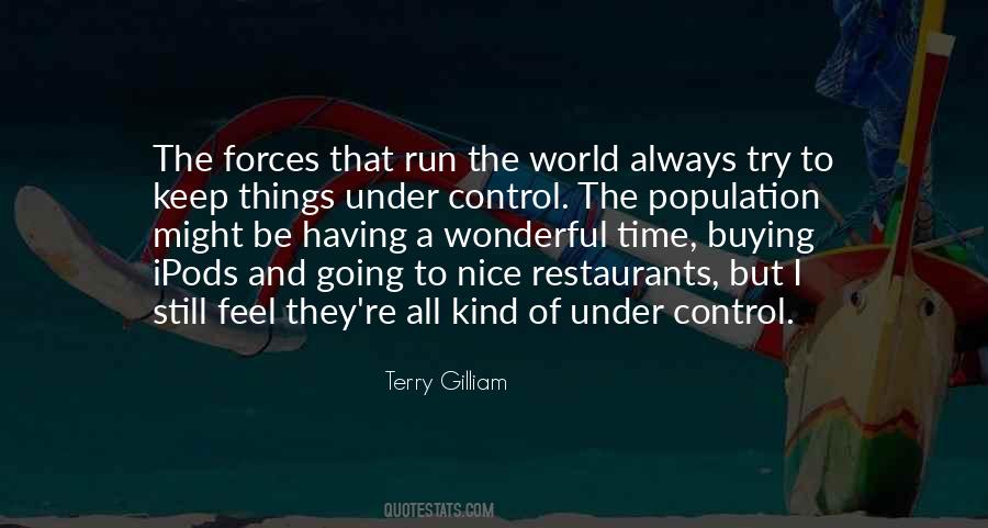 Having Nice Things Quotes #852256