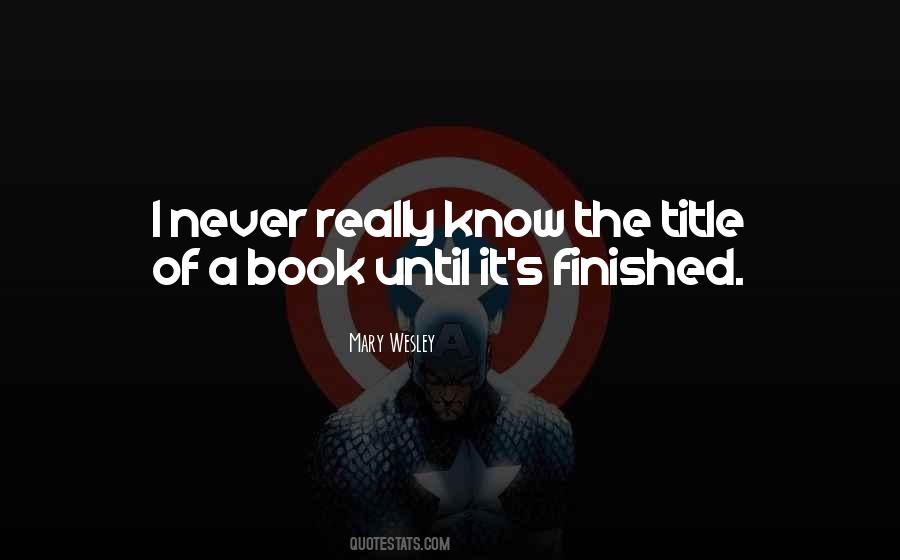 Book Finished Quotes #890065
