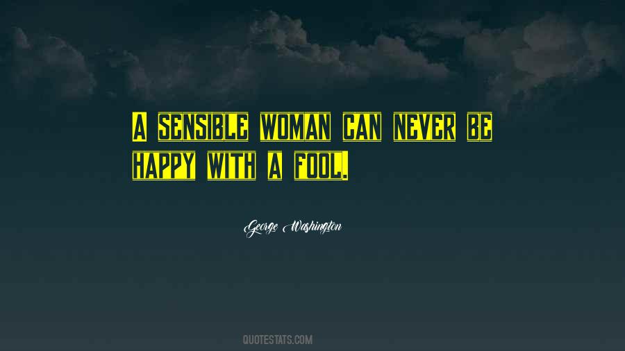 Sensible Woman Quotes #734318