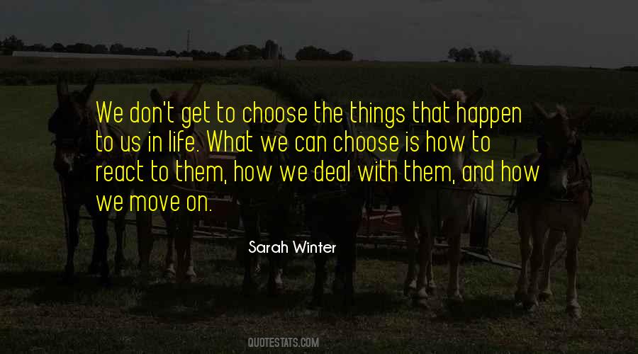 How You Choose To React Quotes #1021347