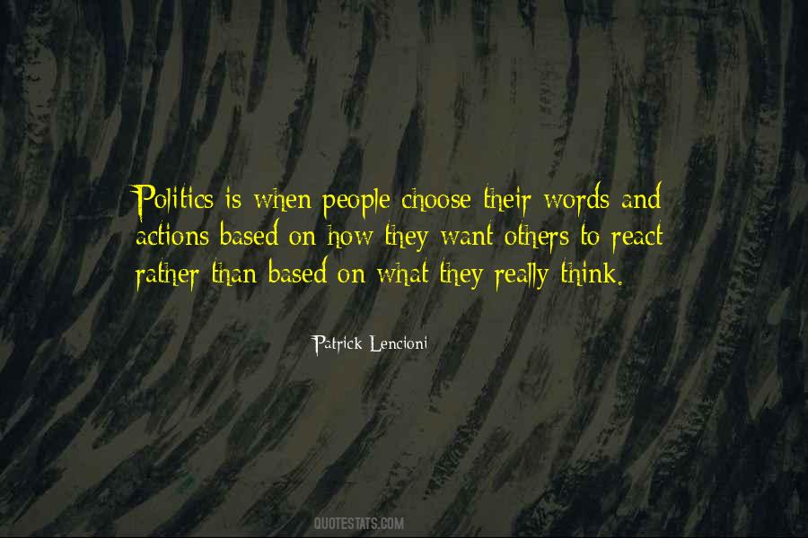 How You Choose To React Quotes #198819