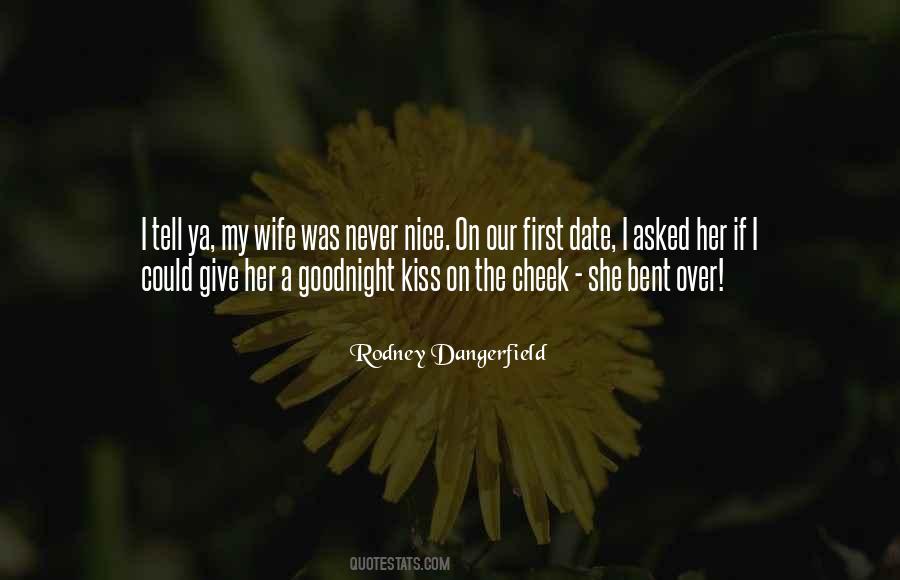 Goodnight Wife Quotes #1389686