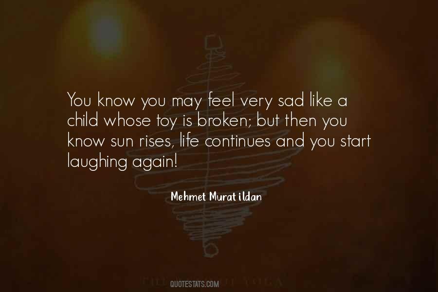 Sad Again Quotes #1362730