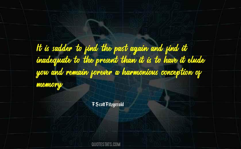 Sad Again Quotes #1855523