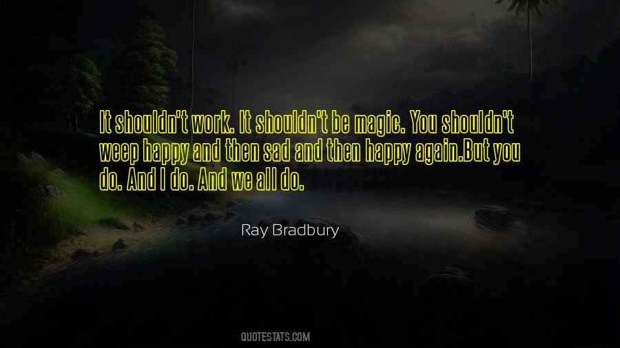 Sad Again Quotes #919273