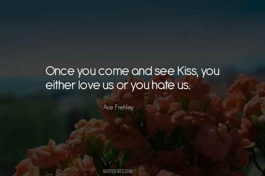 Hate Us Quotes #1125863