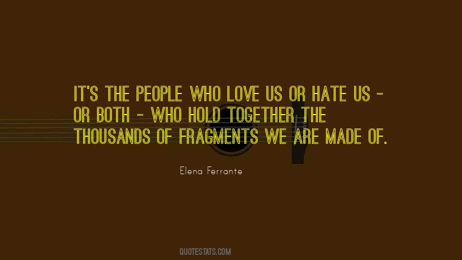 Hate Us Quotes #610710