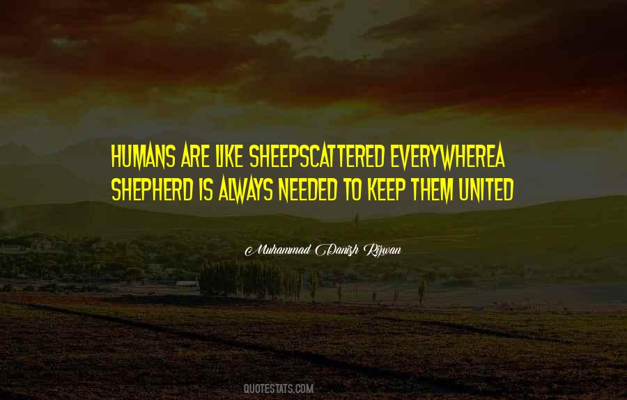 Sheep Without A Shepherd Quotes #131745
