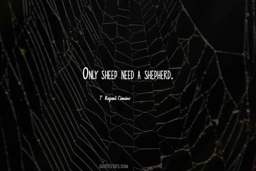 Sheep Without A Shepherd Quotes #587276
