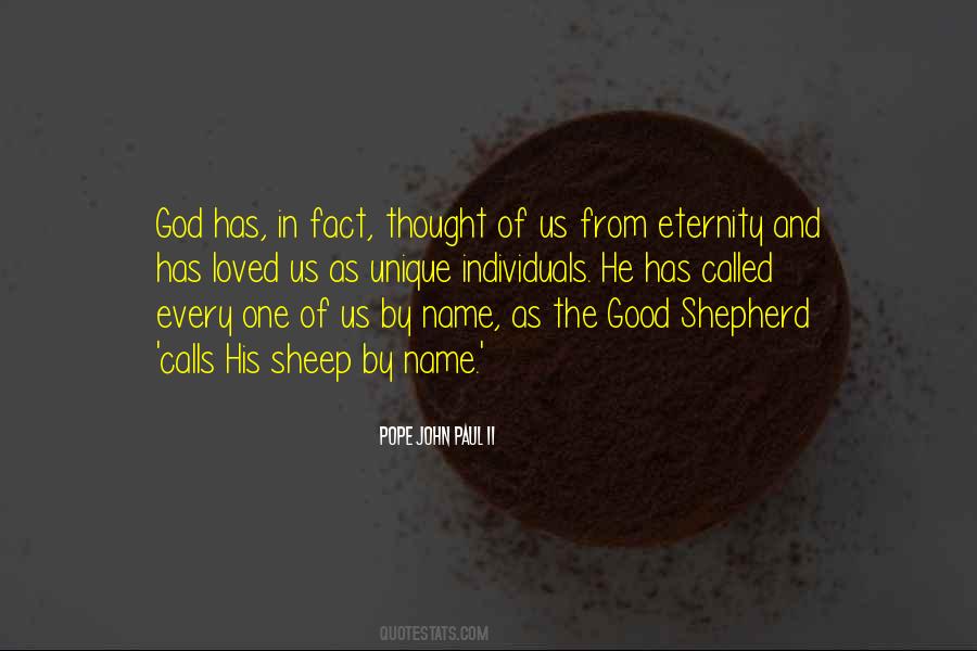 Sheep Without A Shepherd Quotes #633889