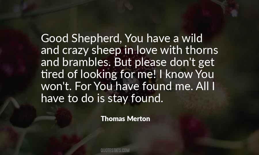 Sheep Without A Shepherd Quotes #67948
