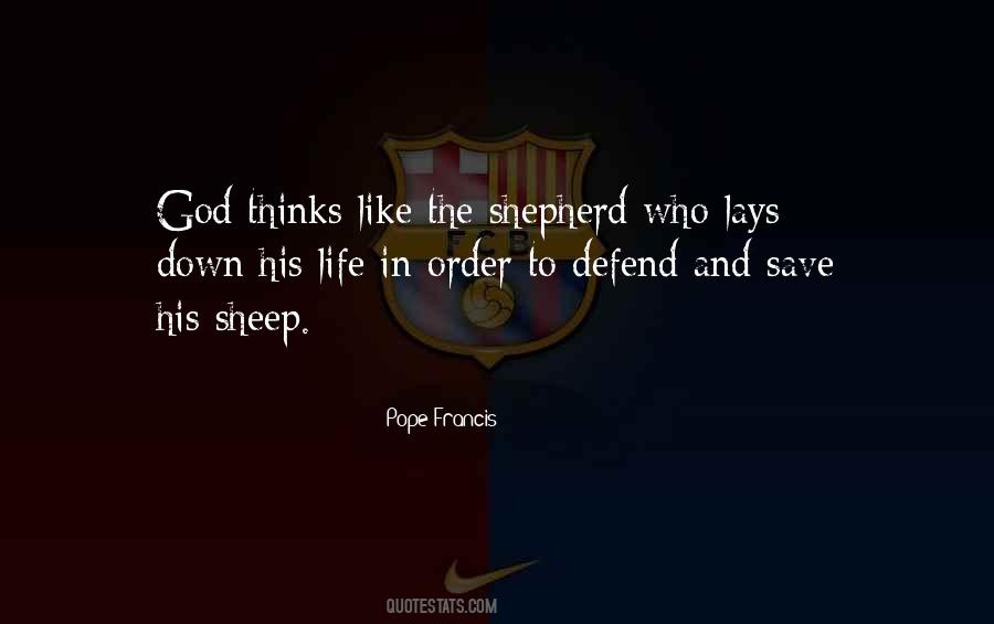 Sheep Without A Shepherd Quotes #854074