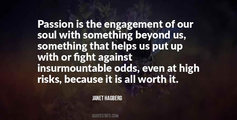 Against Insurmountable Odds Quotes #1398939