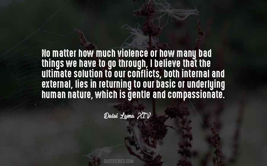 Violence Human Nature Quotes #3498