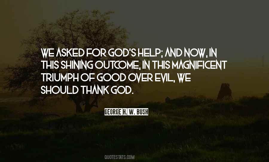 Triumph Of Good Over Evil Quotes #216228