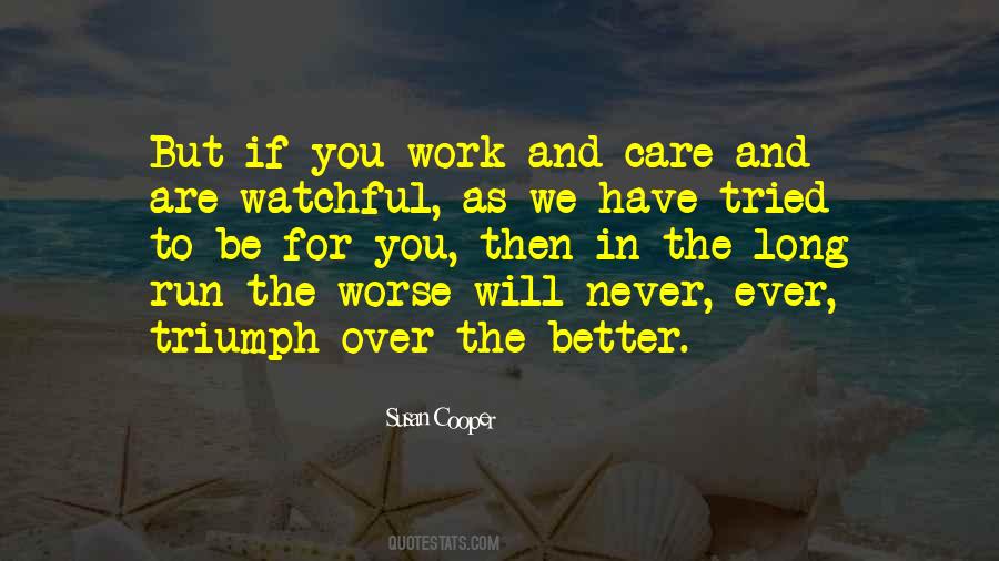 Triumph Of Good Over Evil Quotes #476277